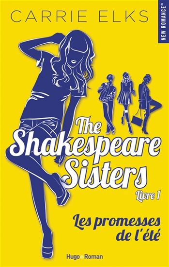 Les Shakespeare sisters(The) T.01 Les promesses de l&#39;été - CARRIE ELKS