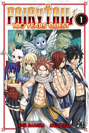 Fairy Tail : 100 years quest #01 - HIRO MASHIMA - ATSUO UEDA