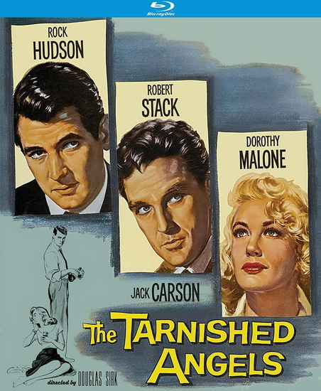 The Tarnished Angels (Blu-Ray) - DOUGLAS SIRK