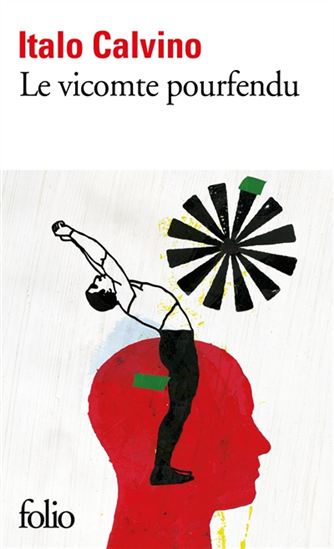 Le Vicomte pourfendu - ITALO CALVINO