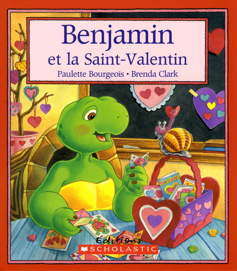 Benjamin et la Saint-Valentin - BOURGEOIS - CLARK