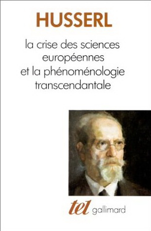 Crise des sciences européennes et... - EDMUND HUSSERL