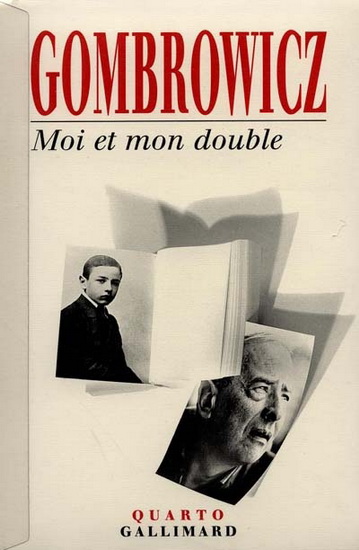 Moi et mon double - W GOMBROWICZ