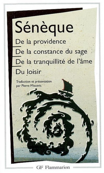 De la providence/De la constance du sage - SENEQUE