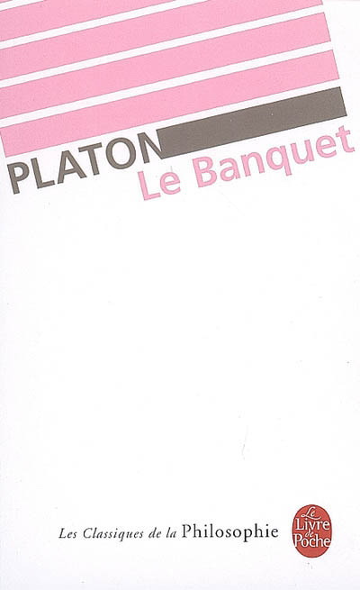 Le Banquet - PLATON