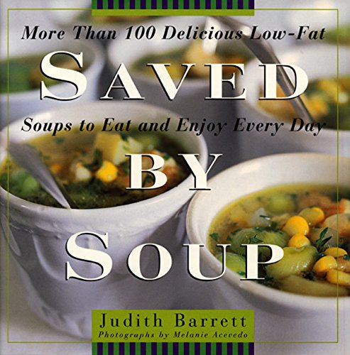 Saved by soup - JUDITH BARRET