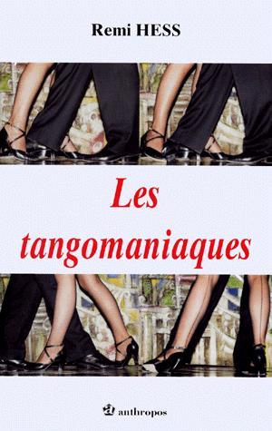 Les Tangomaniaques - REMI HESS