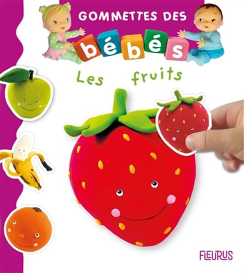 Les Fruits - NATHALIE BÉLINEAU - CHRISTELLE MEKDJIAN