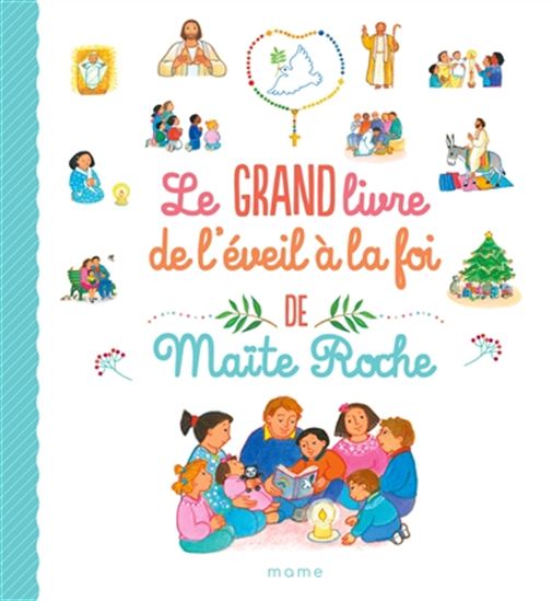 Le Grand livre d&#39;éveil à la foi - COLLECTIF