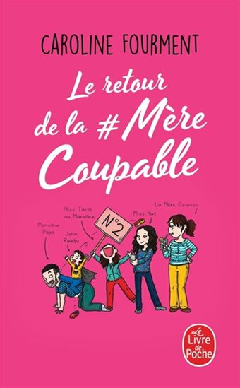 Le Retour de la #Mère coupable - CAROLINE FOURMENT