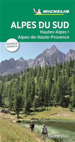 Alpes du Sud : Hautes-Alpes, Alpes de Haute-Provence - COLLECTIF