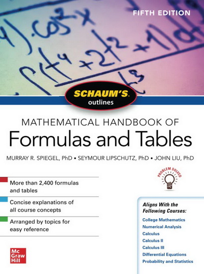 Schaum's Outline of Mathematical Handbook of Formulas and Tables, Fifth Edition - JOHN LIU & AL