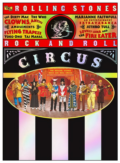 The Rolling Stones Rock and Roll Circus - Ltd. Deluxe Ed. (2CD+Blu-Ray+DVD) - ROLLING STONES (THE)
