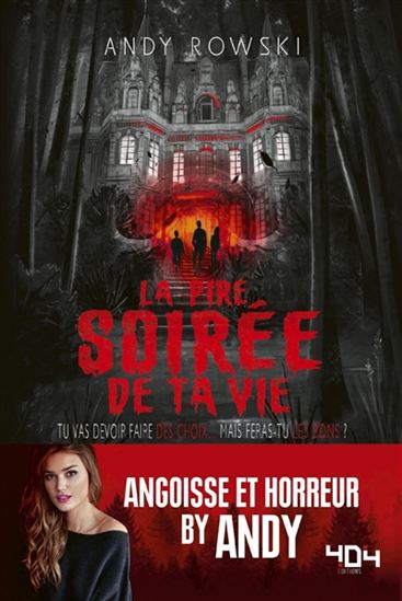 La Pire soirée de ta vie - ANDY ROWSKI