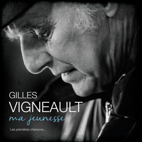Ma jeunesse (Vinyl) - GILLES VIGNEAULT