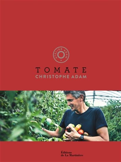 Tomate - CHRISTOPHE ADAM