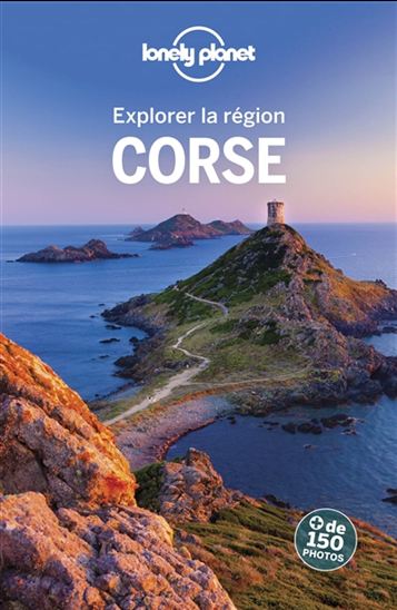 Explorer la région Corse 7e éd. - COLLECTIF