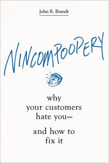 Nincompoopery - JOHN R BRANDT
