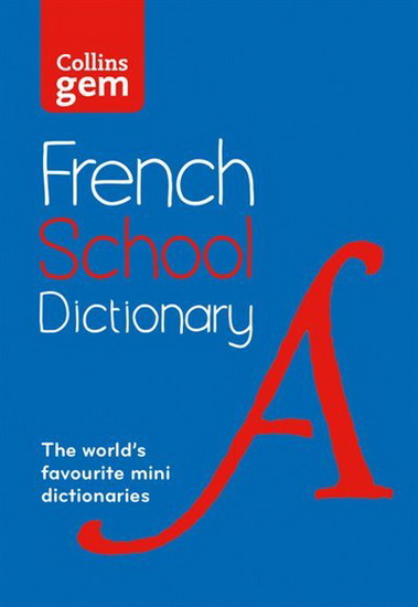 Collins French School Gem Dictionary - COLLECTIF