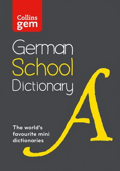 Collins German School Gem Dictionary - COLLECTIF