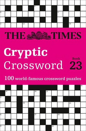 The Times Cryptic Crossword: Book 23 - COLLECTIF
