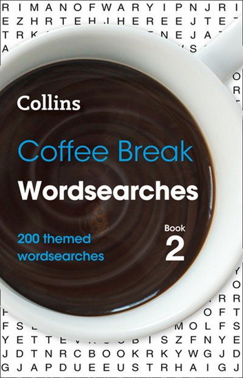 Coffee Break Wordsearches Book 2 - COLLECTIF