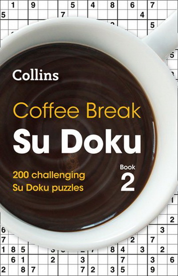 Coffee Break Su Doku Book 2 - COLLECTIF