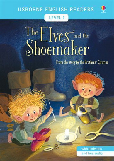 ENGLISH READERS THE ELVES AND THE SHOEMAKER - COWAN LAURA