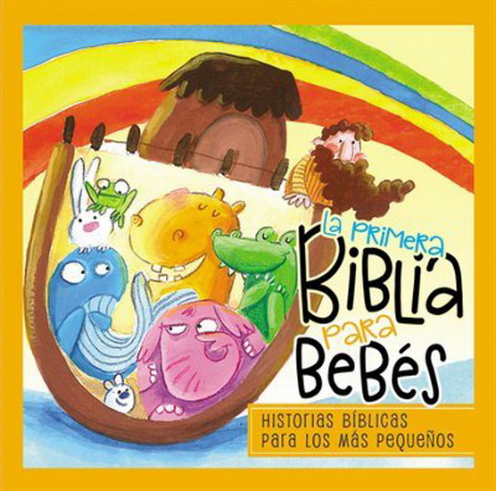 La primera Biblia para bebés - KAROLINE PAHUS PEDERSEN