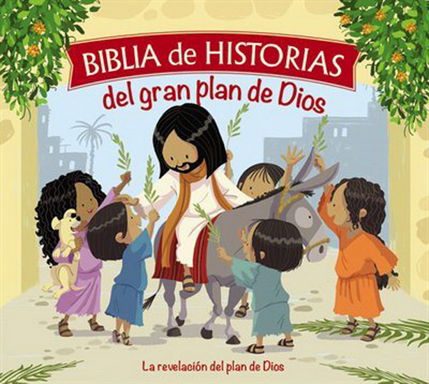 Biblia de historias del gran plan de Dios - CECILE OLESEN FODOR