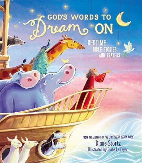 God&#39;s Words to Dream On - DIANE M STORTZ