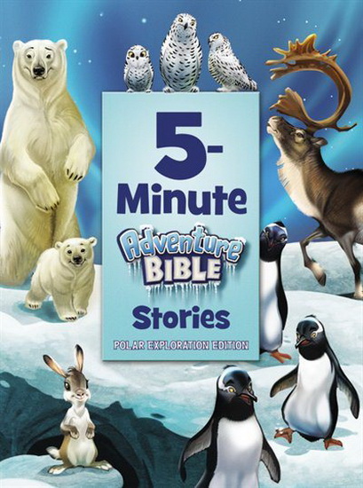 5-Minute Adventure Bible Stories, Polar Exploration Edition - JIM MADSEN