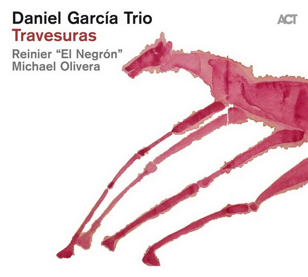 Travesuras - DANIEL TRIO GARCIA
