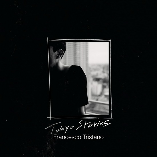 Tokyo Stories -  Import - FRANCESCO TRISTANO