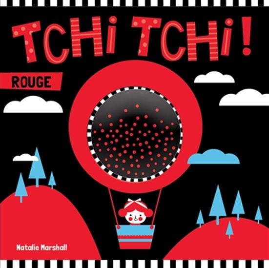 Tchi tchi ! : rouge - NATALIE MARSHALL