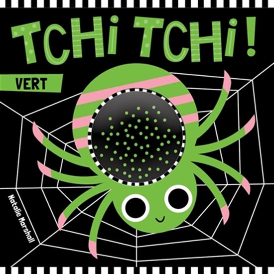 Tchi tchi ! : vert - NATALIE MARSHALL