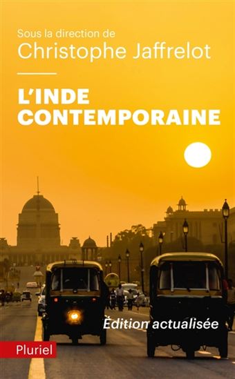 L&#39;Inde contemporaine : de 1990 à aujourd&#39;hui - CHRISTOPHE JAFFRELOT