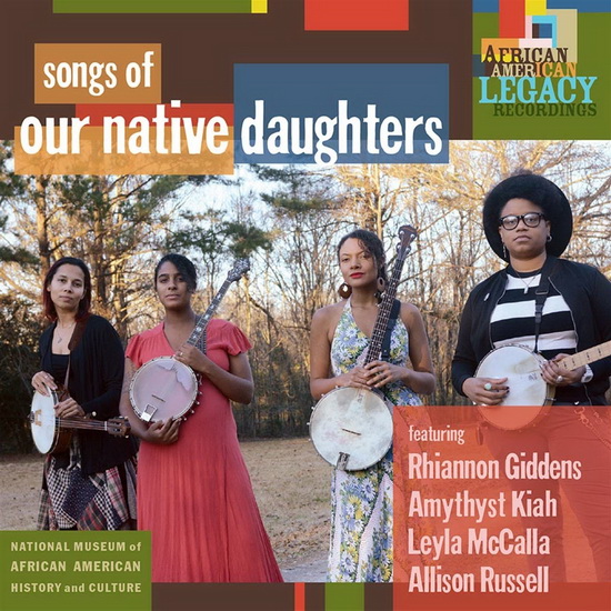 Songs Of Our Native Daughters - OUR NATIVE DAUGHTERS
