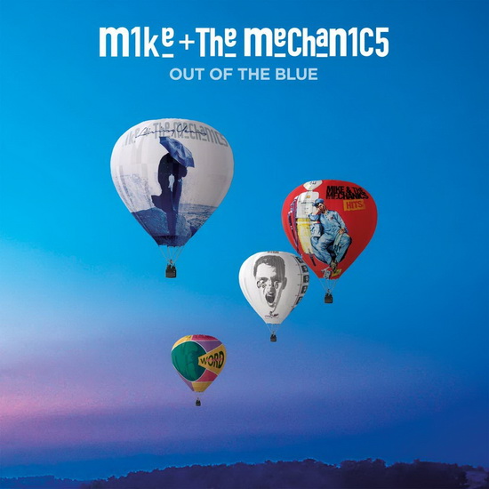 Out Of the Blue - MIKE & THE MECHANICS