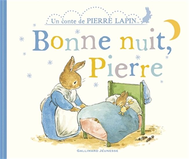 Bonne nuit, Pierre - BEATRIX POTTER