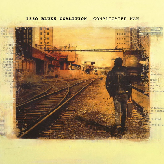 Complicated Man - IZZO BLUES COALITION