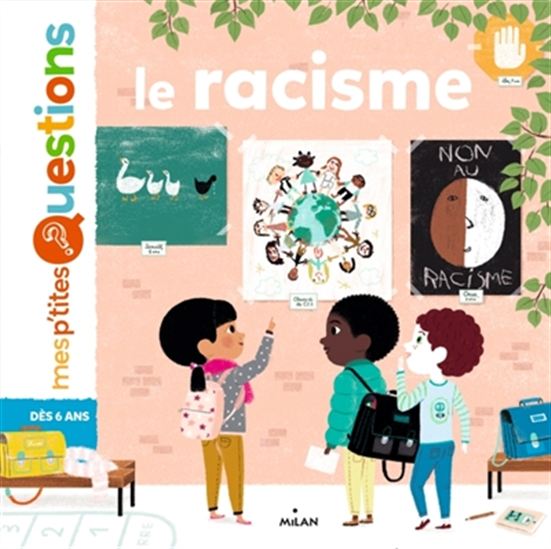 Le Racisme - ASTRID DUMONTET - JULIE FAULQUES