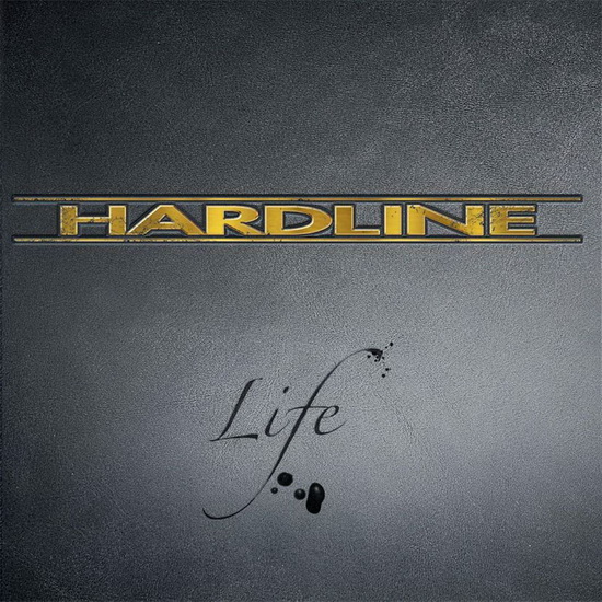 Life - HARDLINE