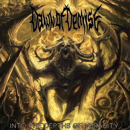 Into The Depths Of Veracity - Import - DAWN OF DEMISE