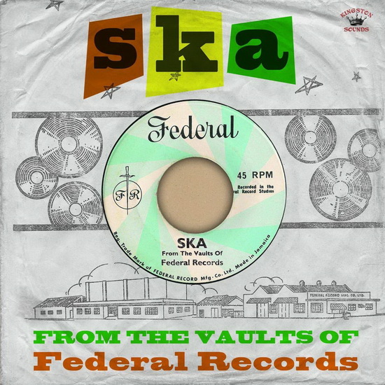 Ska- From The Vaults of Federal Records - COMPILATION SKA-REGGAE