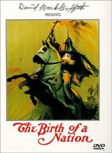 Birth of a nation - GRIFFITH DAVID W.