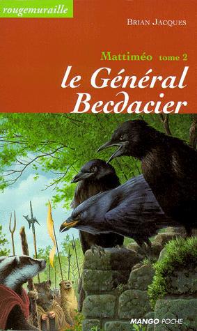 Mattiméo T.02 Le Général Becdacier - BRIAN JACQUES