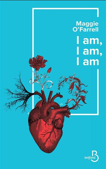 I am, I am, I am - MAGGIE O'FARRELL
