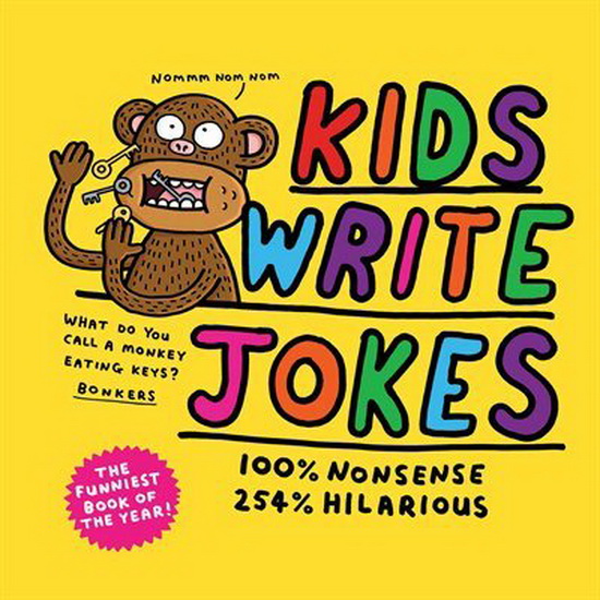 KIDS WRITE JOKES - COLLECTIF