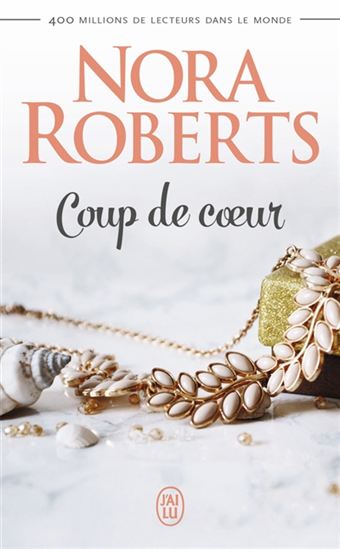 Coup de coeur - NORA ROBERTS